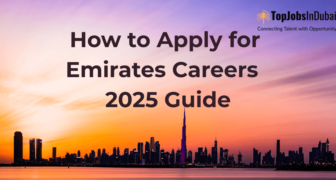 How to Apply for Emirates Airways Careers in 2025 (Step-by-Step Guide)