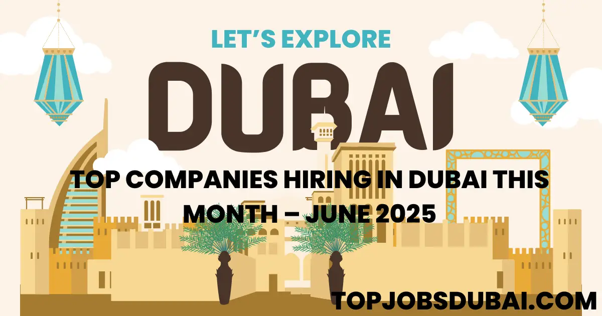 Top Companies Hiring in Dubai