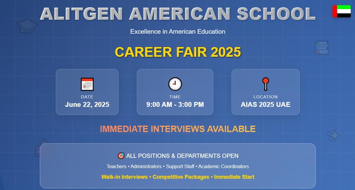 Alitgen American School Careers | AIAS 2025 UAE Career Fair