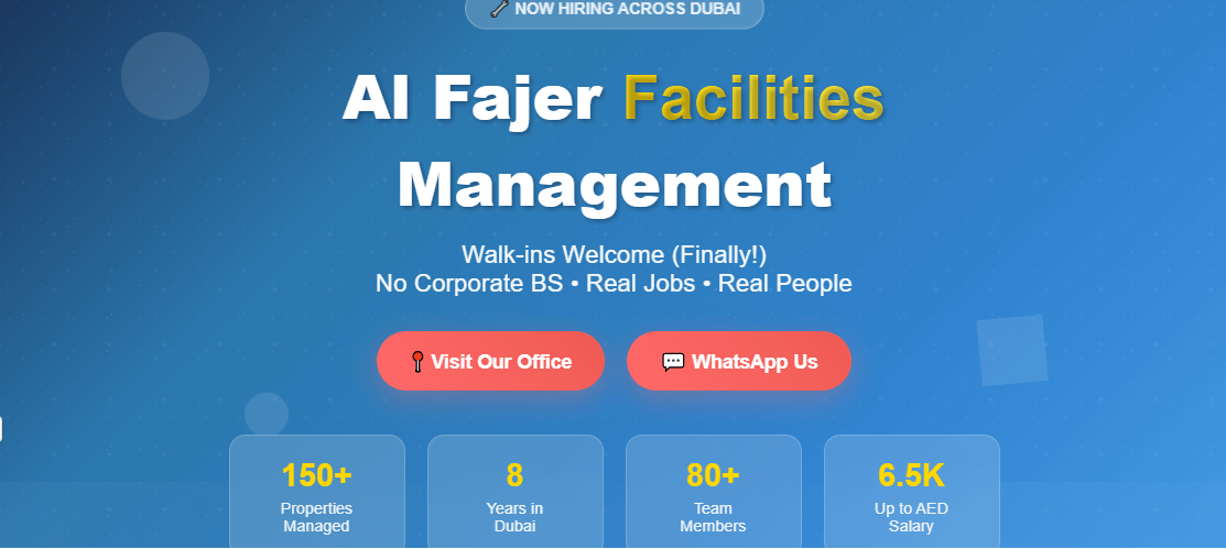 Al Fajer Facilities Management – Walk-ins Welcome (Finally!)