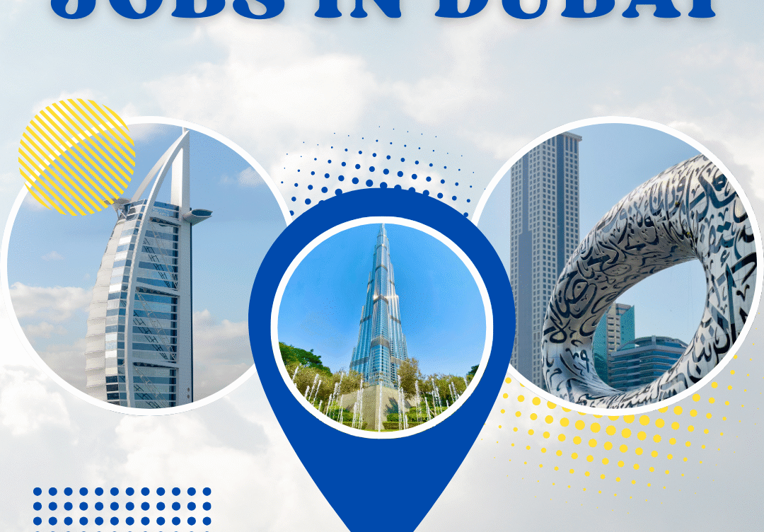 Top Jobs in Dubai in 2025 Opportunities Trends & Tips