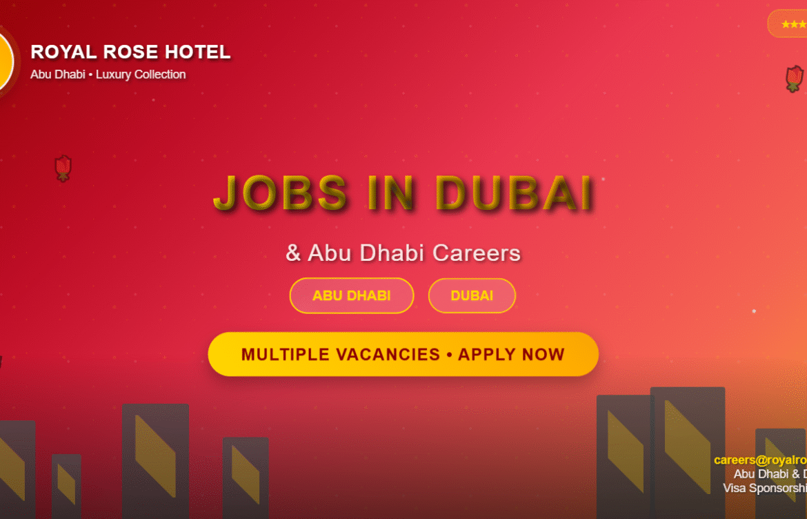 Royal Rose Hotel Abu Dhabi Jobs | Dubai Career Opportunities