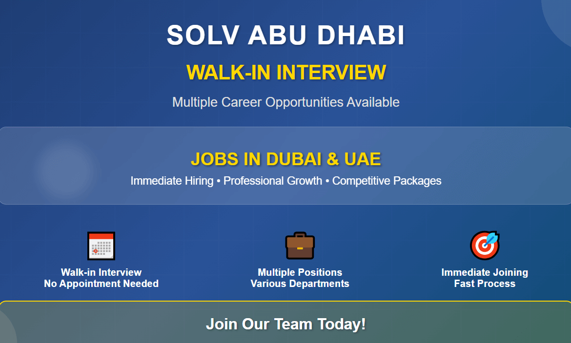 Abu Dhabi Walk-in Interview Event by SOLV – UAE Career Opportunities | JOBS IN DUBAI